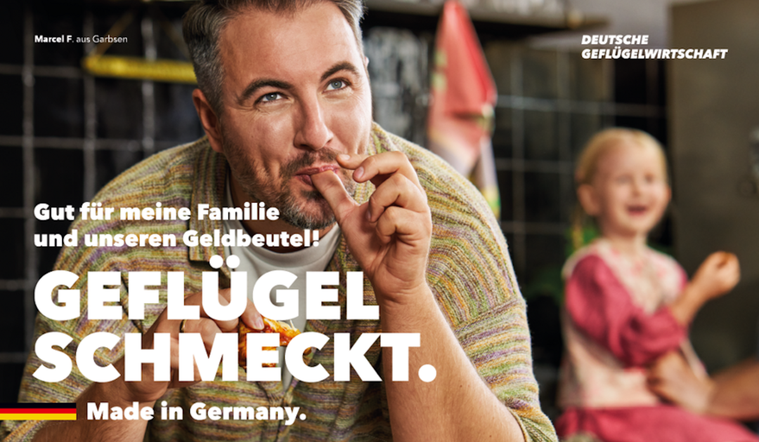 Die neue Kampagne Geflgel schmeckt. Made in Germany. zeigt echte Menschen.